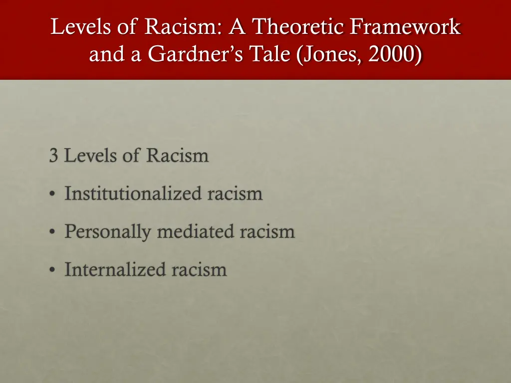 levels of racism a theoretic framework 1
