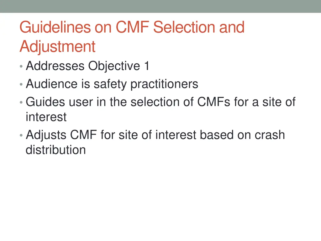 guidelines on cmf selection and adjustment