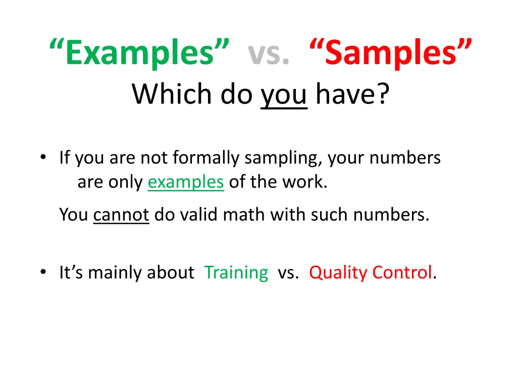 examples vs samples which do you have