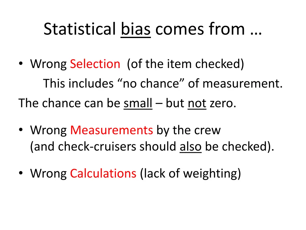 statistical bias comes from