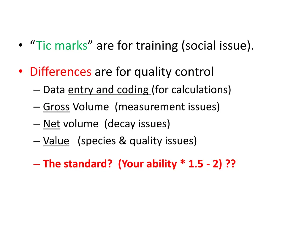 tic marks are for training social issue