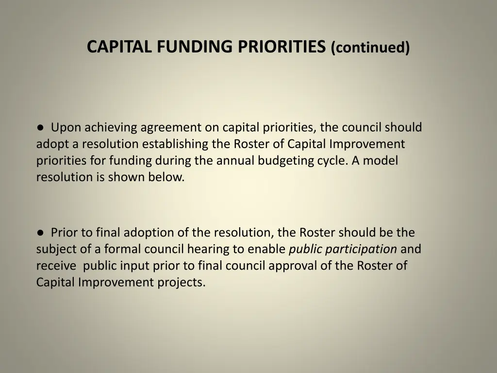 capital funding priorities continued