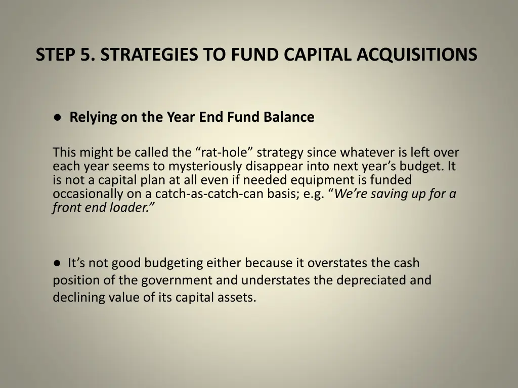 step 5 strategies to fund capital acquisitions