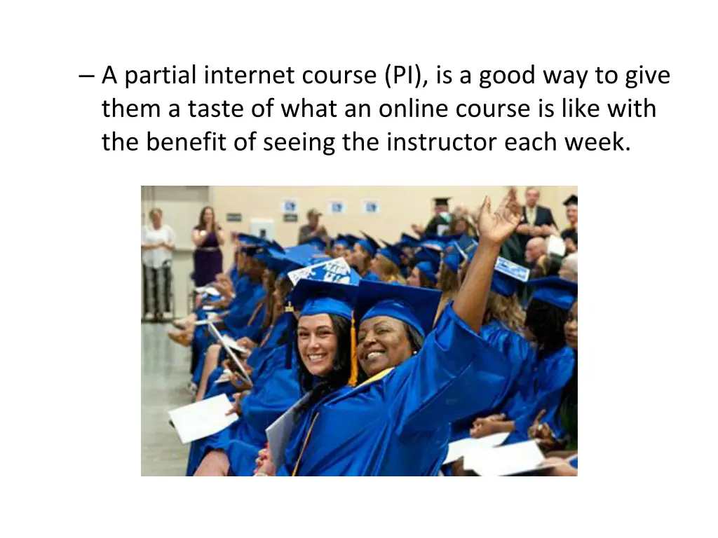 a partial internet course pi is a good