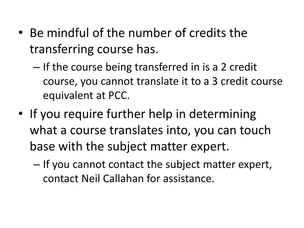 be mindful of the number of credits