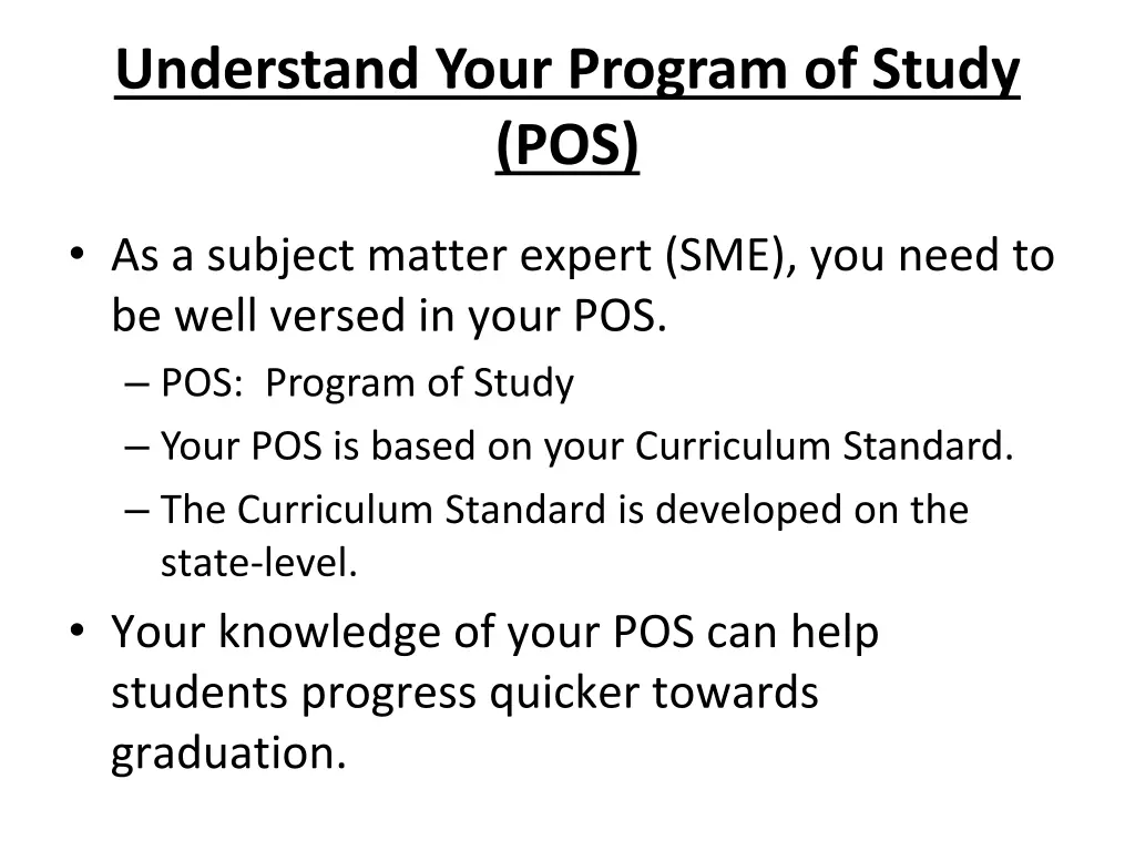 understand your program of study pos 1