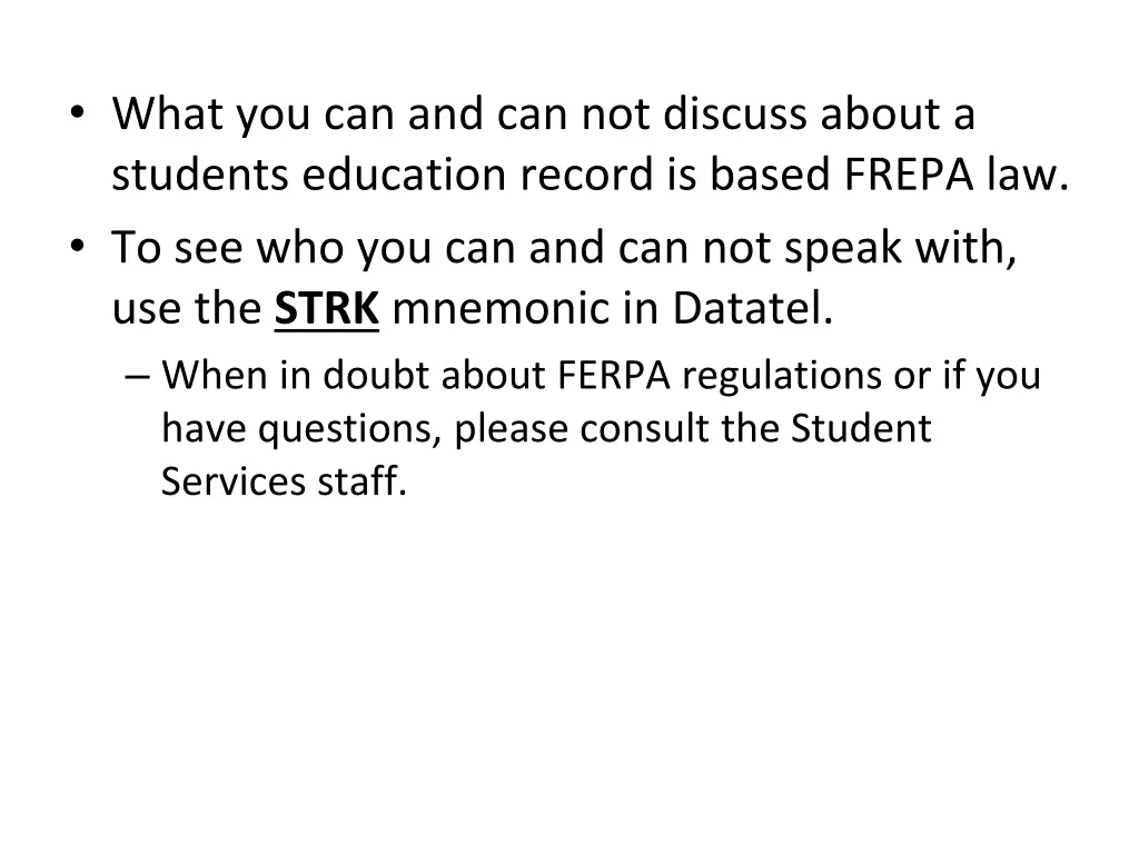 what you can and can not discuss about a students