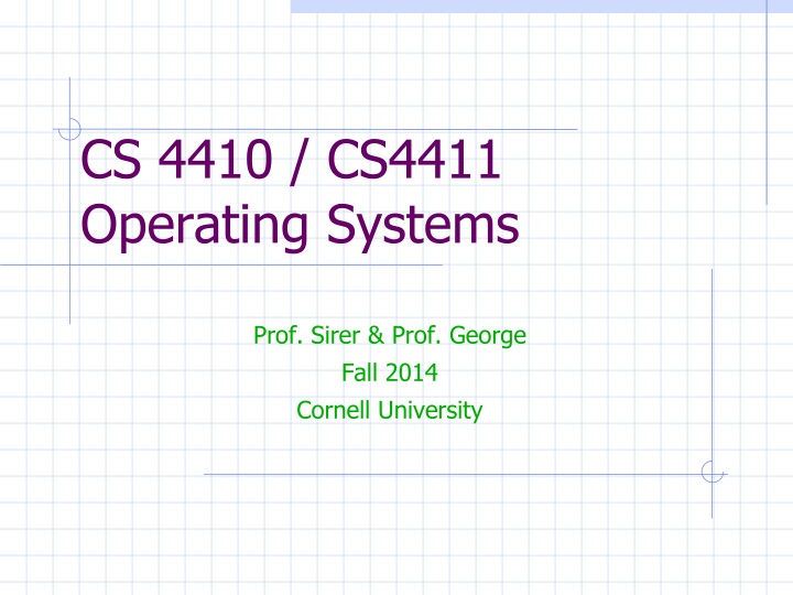 cs 4410 cs4411 operating systems