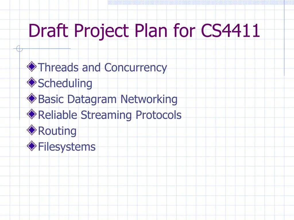 draft project plan for cs4411