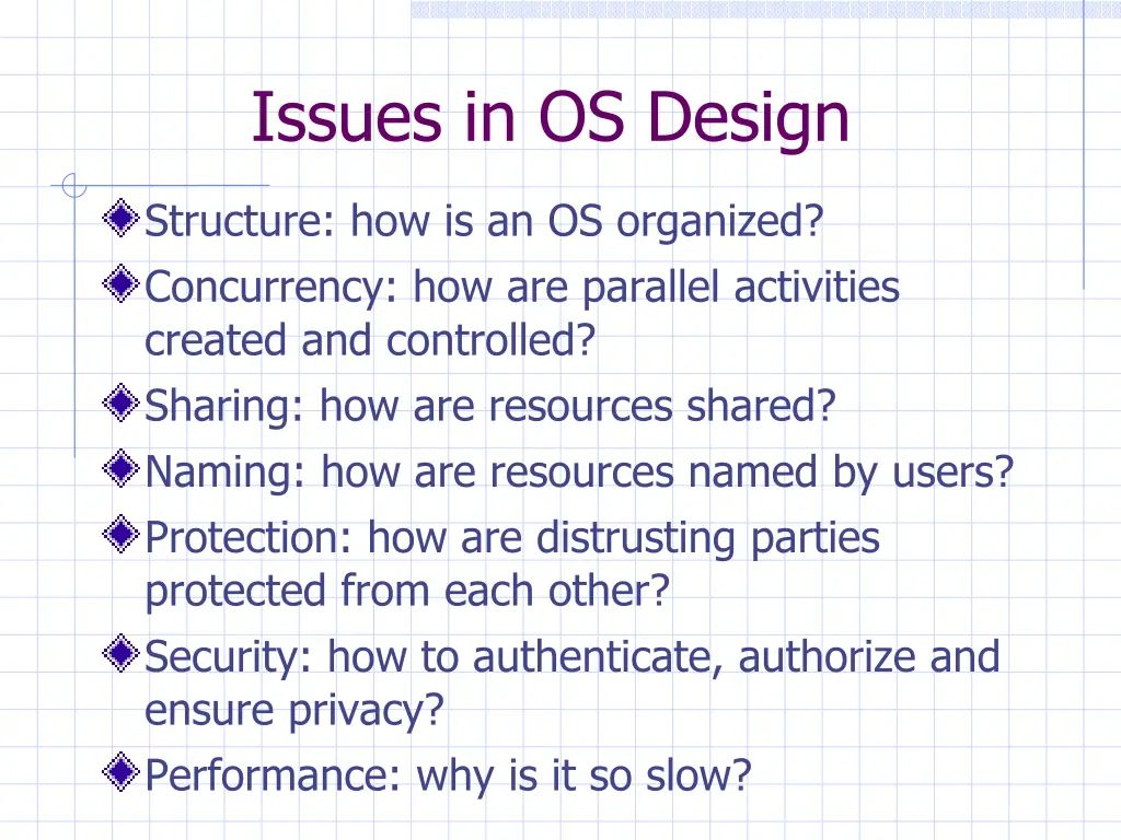 issues in os design