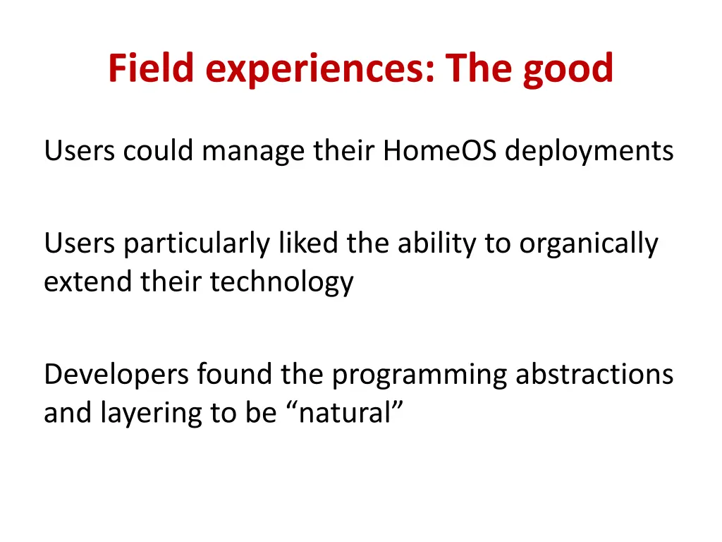 field experiences the good