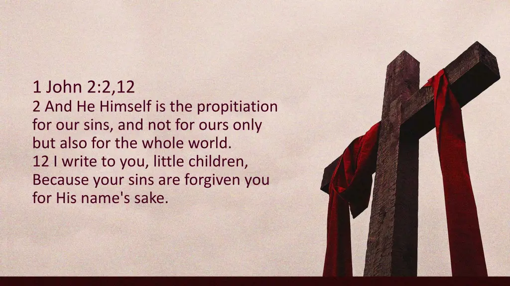 1 john 2 2 12 2 and he himself