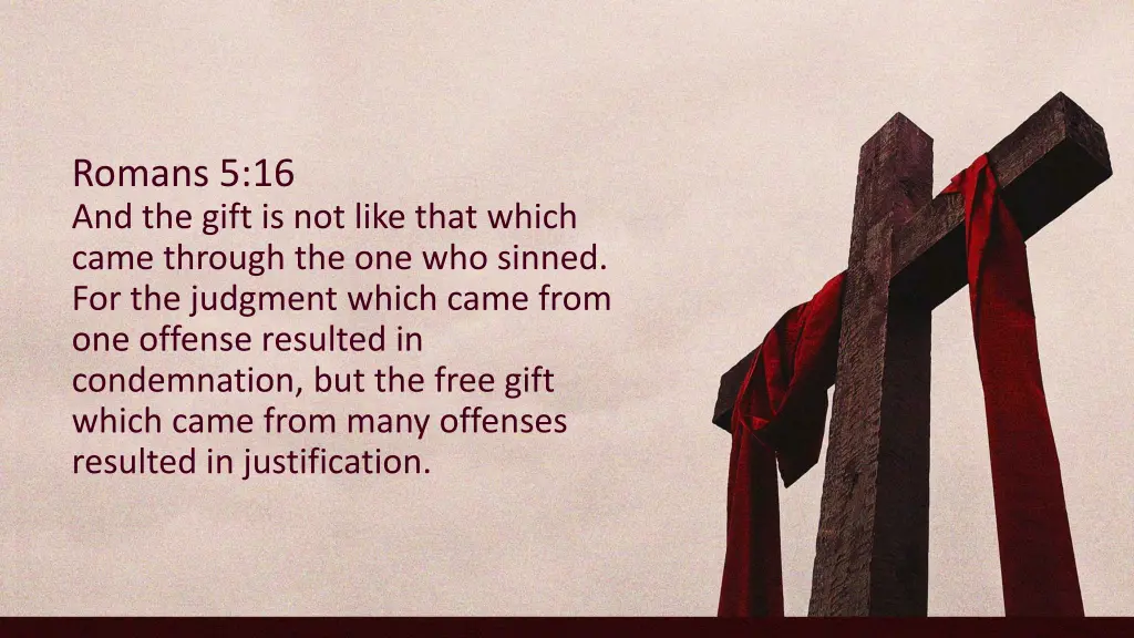 romans 5 16 and the gift is not like that which