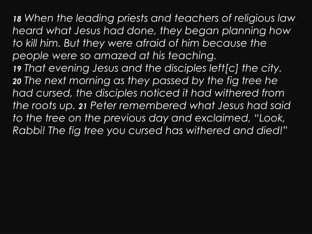 18 when the leading priests and teachers