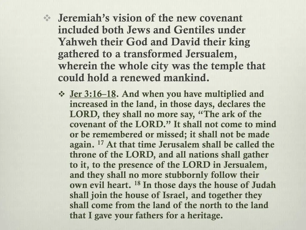 jeremiah s vision of the new covenant included