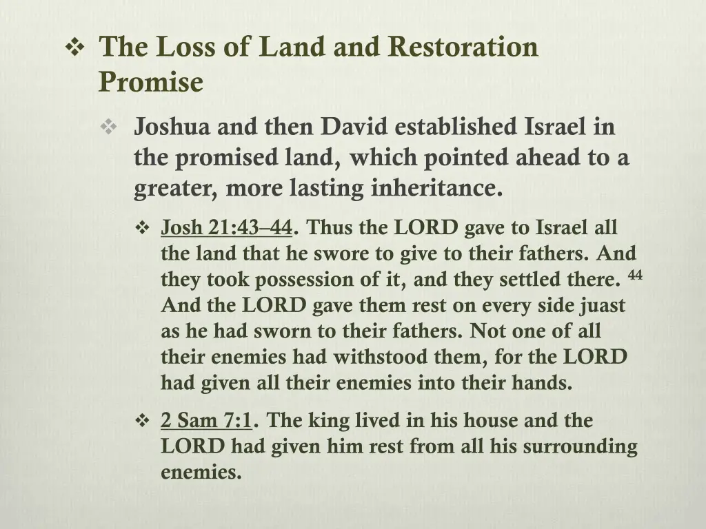 the loss of land and restoration promise