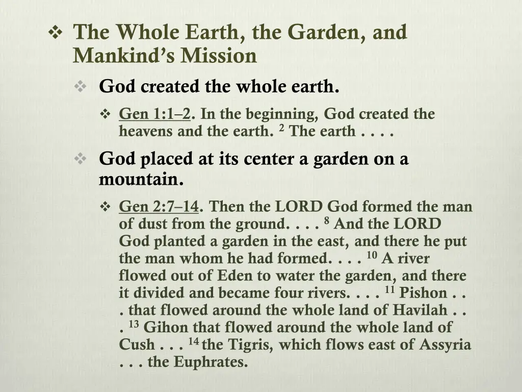 the whole earth the garden and mankind s mission