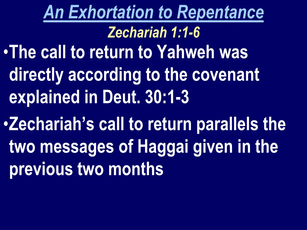 an exhortation to repentance zechariah 1