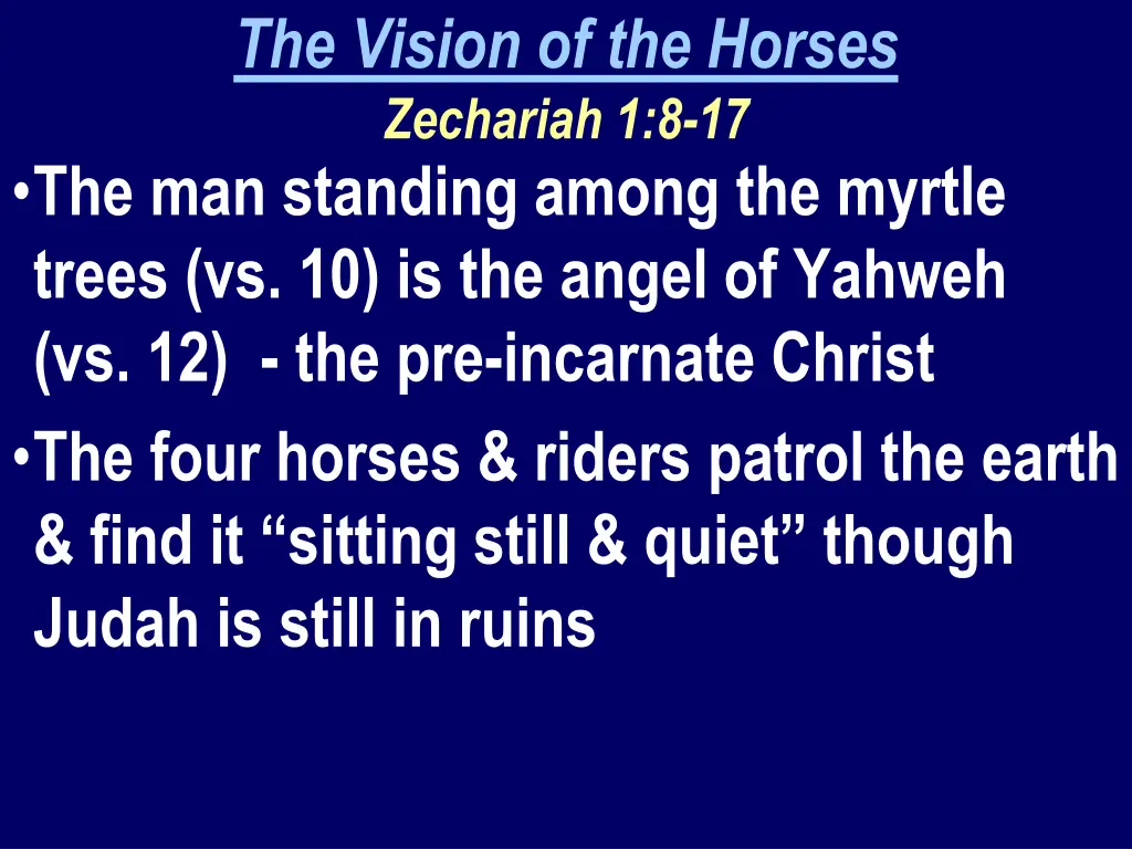 the vision of the horses zechariah