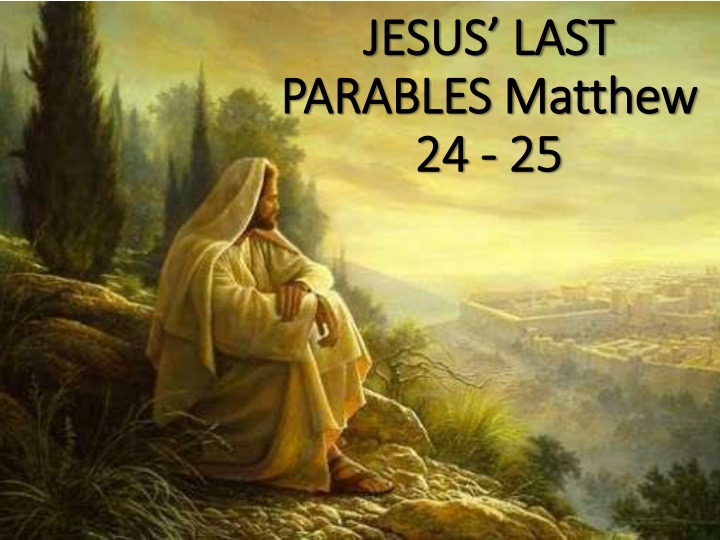 jesus last jesus last parables matthew parables