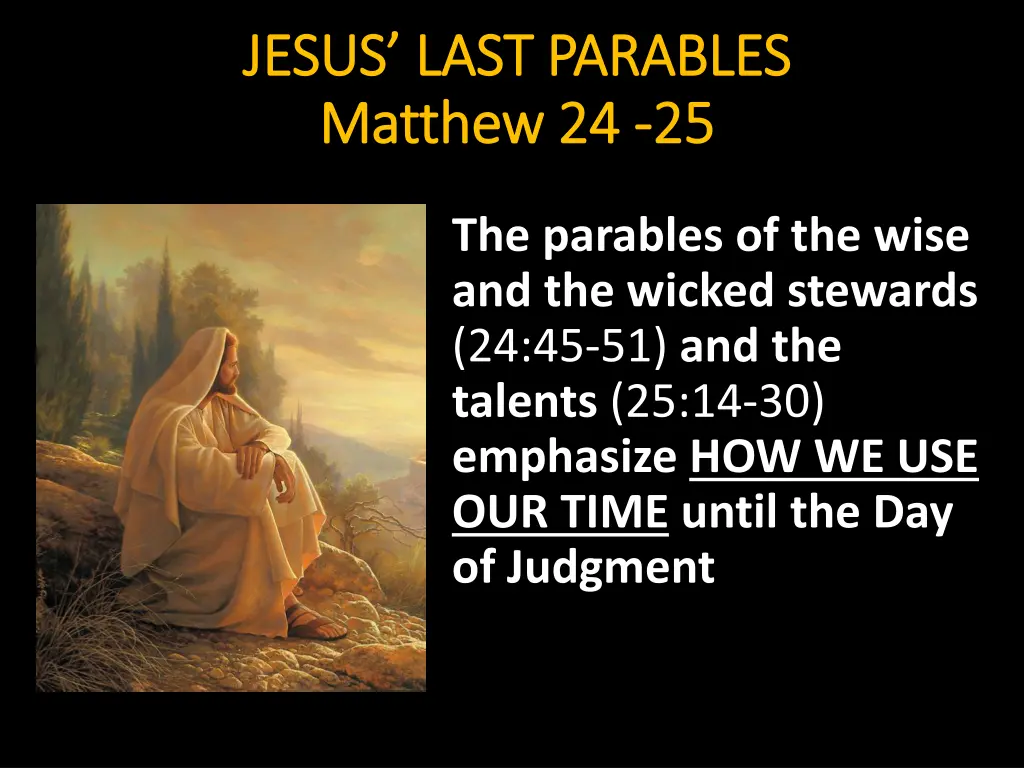 jesus last parables jesus last parables matthew 4