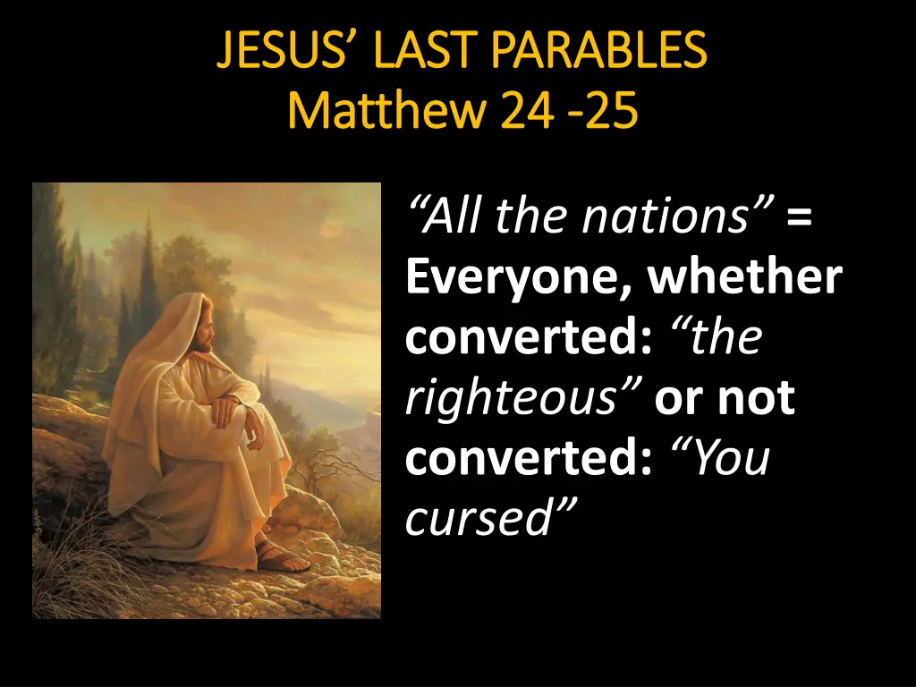 jesus last parables jesus last parables matthew 6