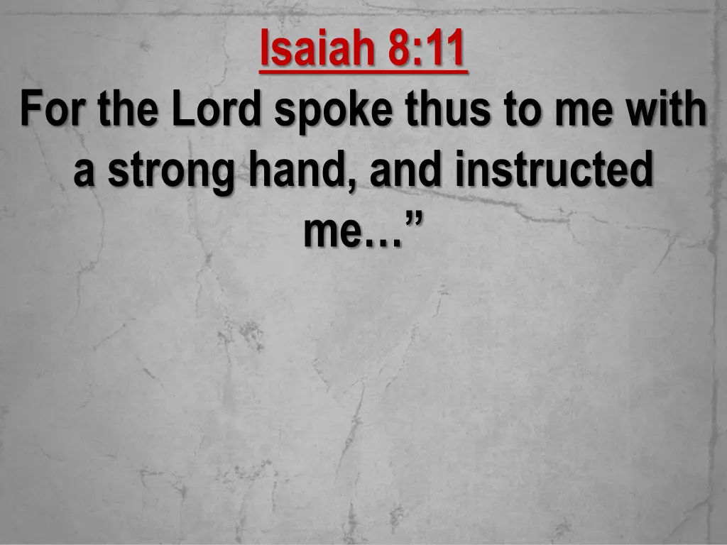 isaiah 8 11