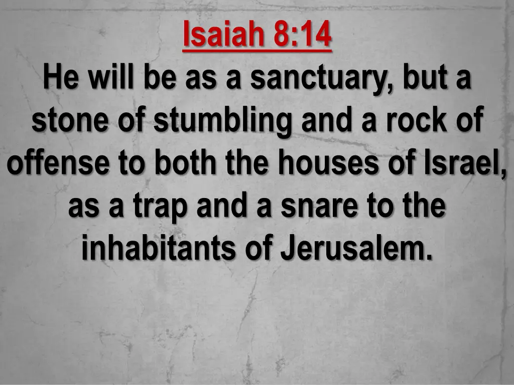 isaiah 8 14 1