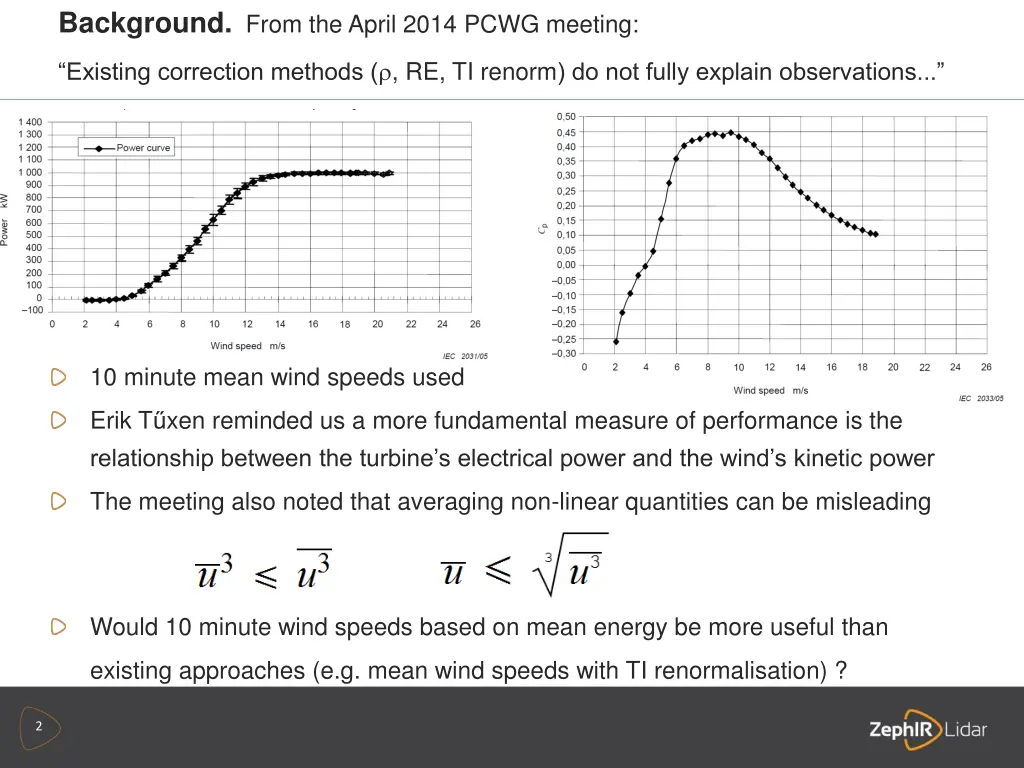 background from the april 2014 pcwg meeting
