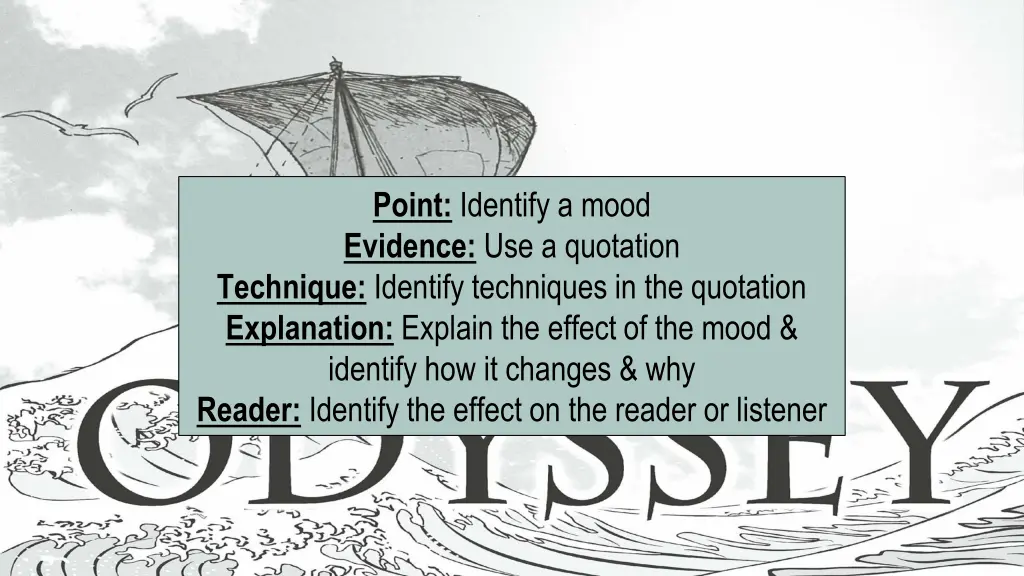point identify a mood evidence use a quotation