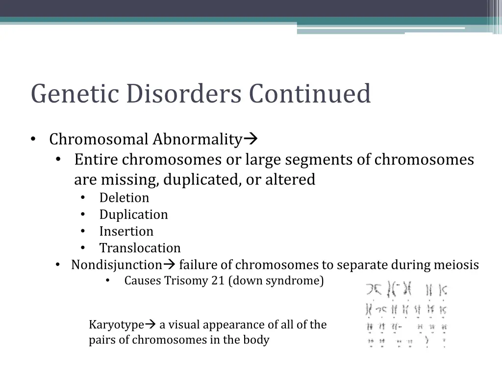 genetic disorders continued