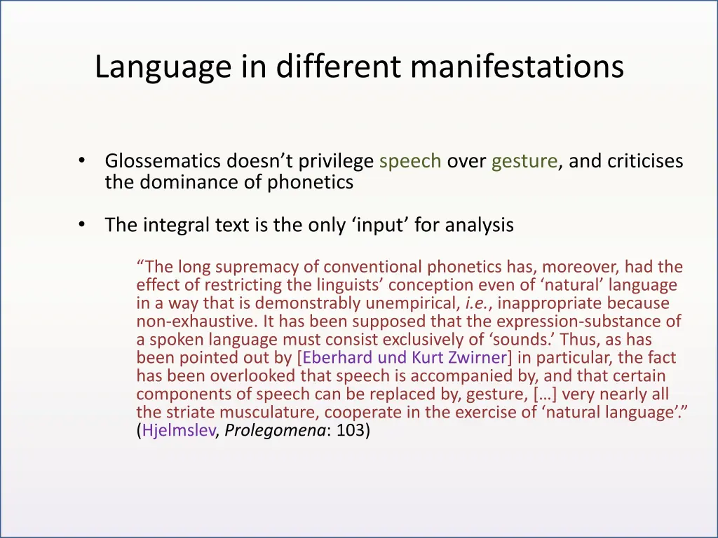 language in different manifestations
