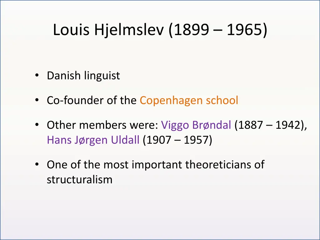 louis hjelmslev 1899 1965