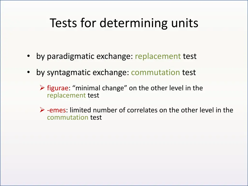 tests for determining units