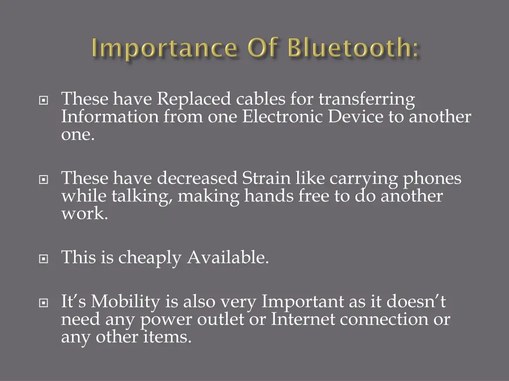 these have replaced cables for transferring