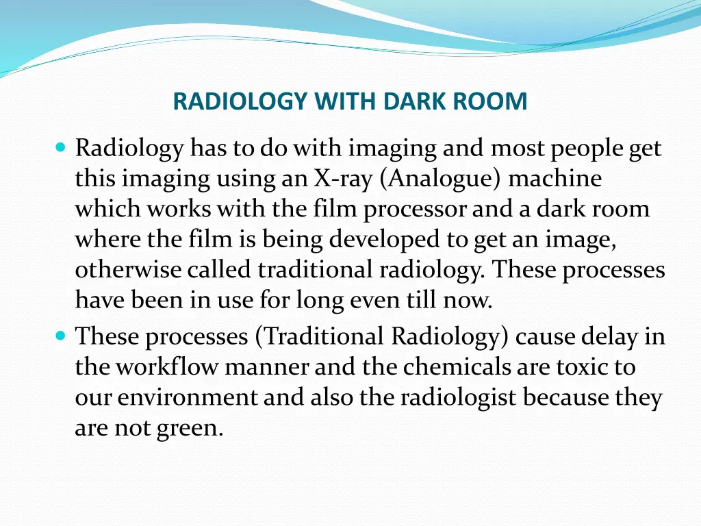 radiology with dark room