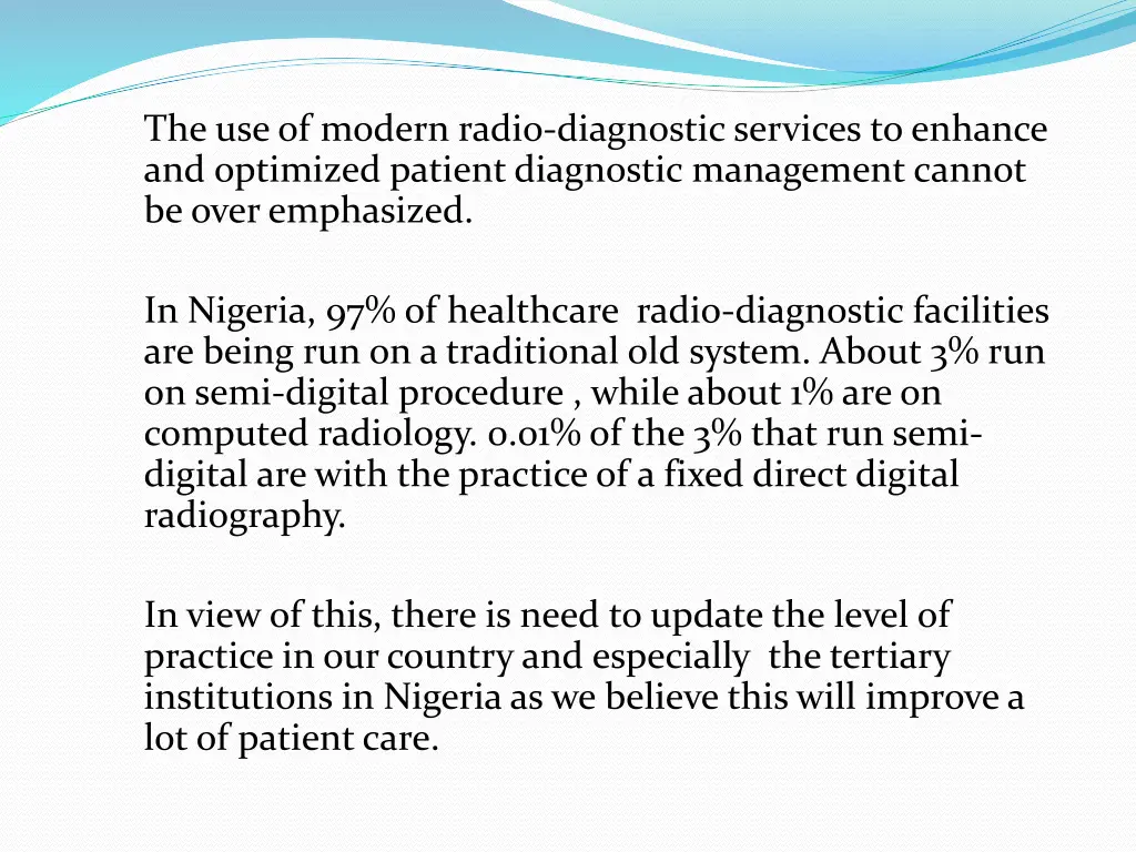 the use of modern radio diagnostic services