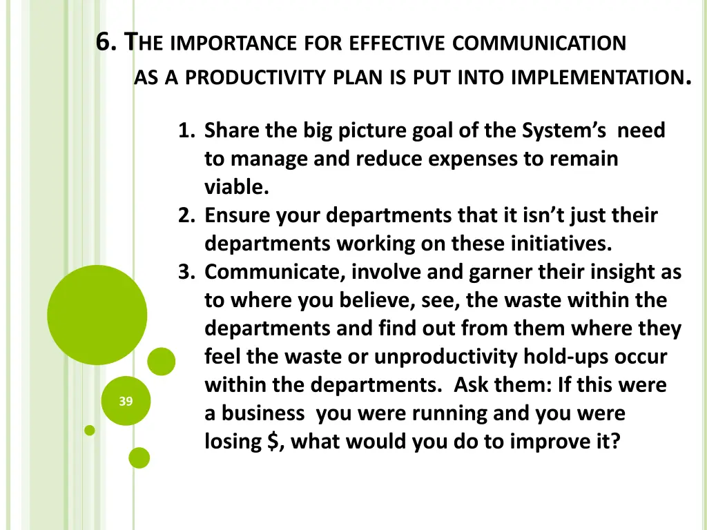 6 t he importance for effective communication