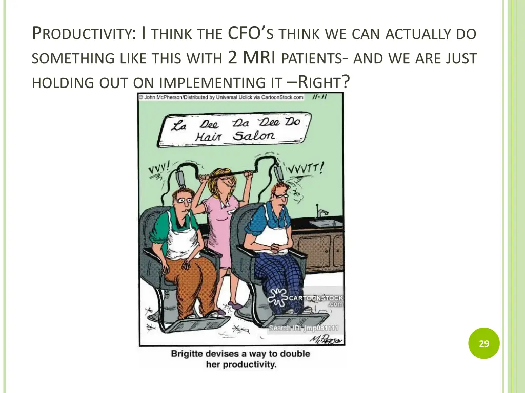 p roductivity i think the cfo s think