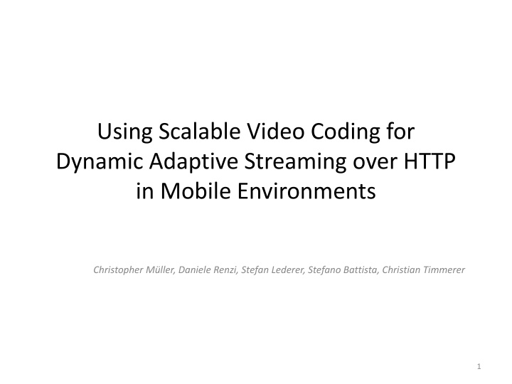using scalable video coding for dynamic adaptive