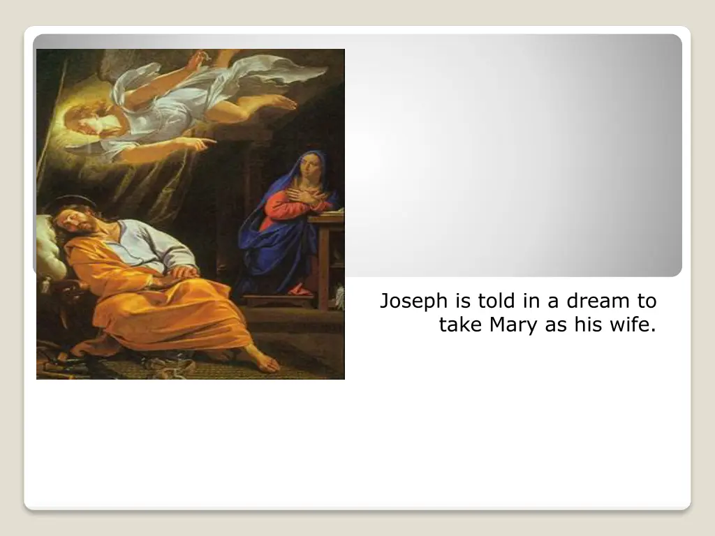 joseph is told in a dream to take mary as his wife