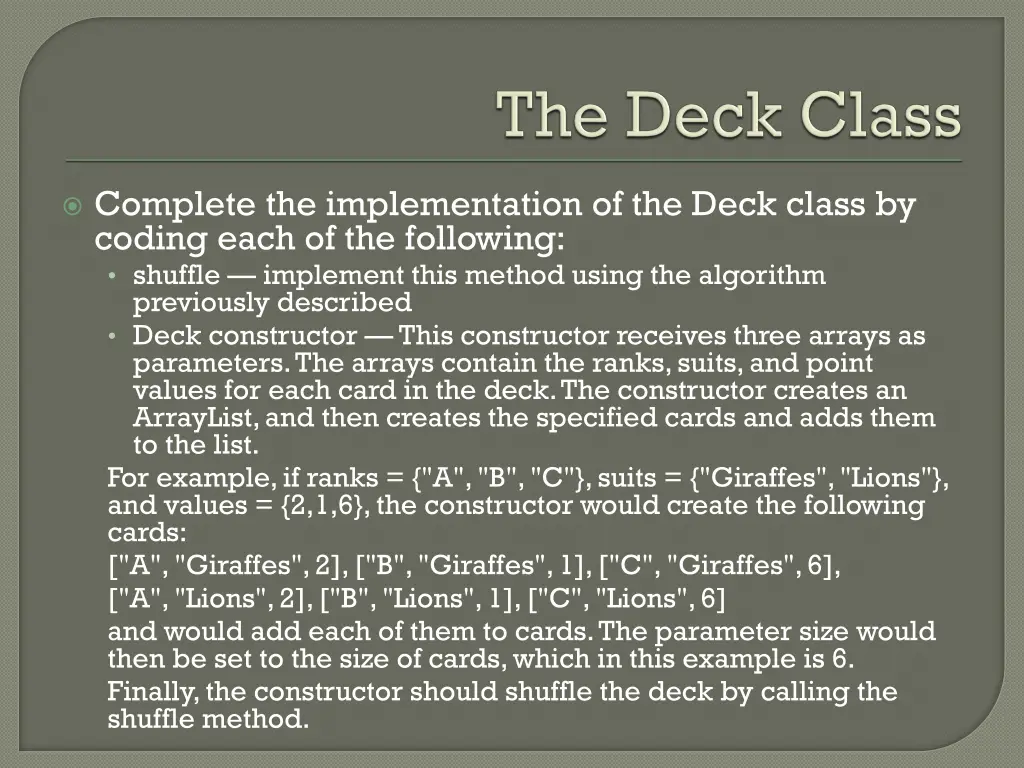 complete the implementation of the deck class