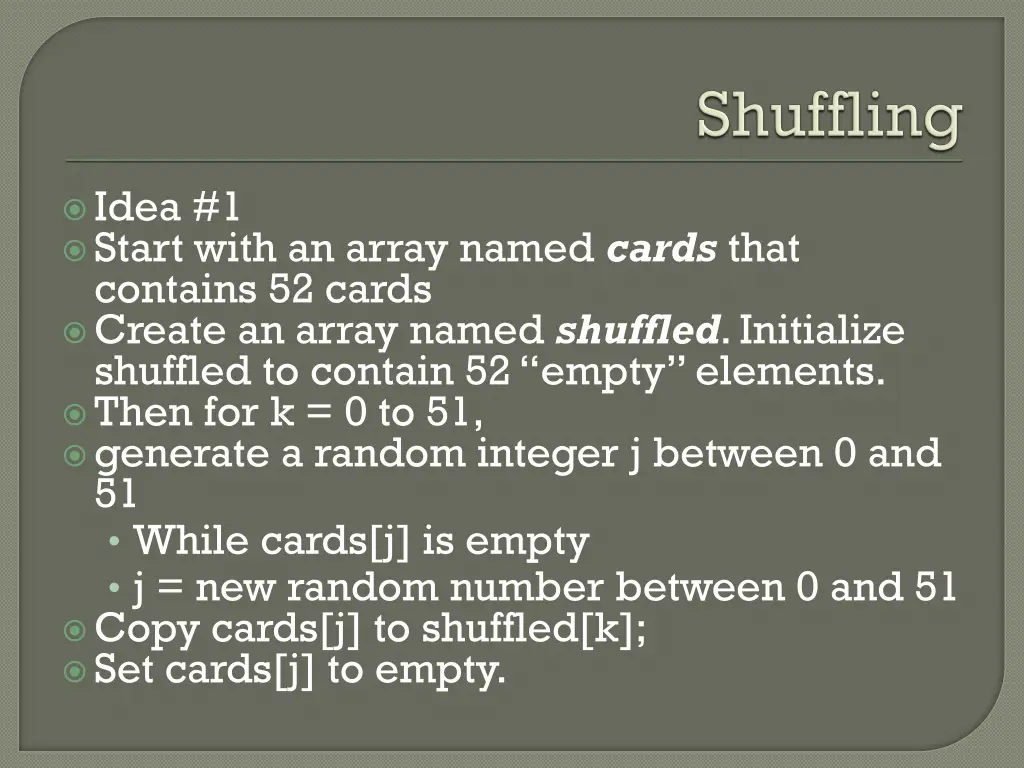 idea 1 start with an array named cards that