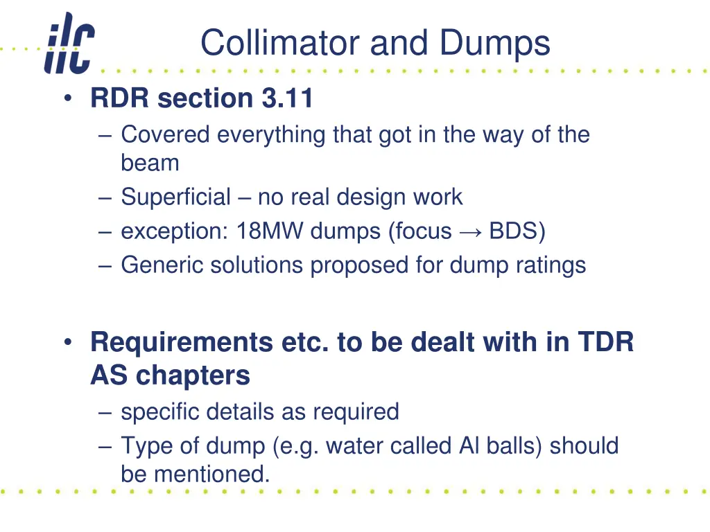 collimator and dumps
