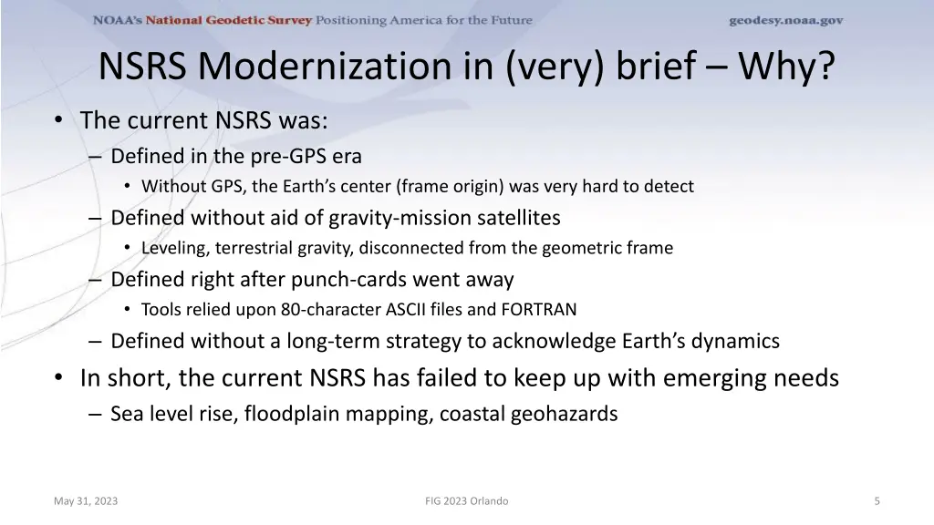 nsrs modernization in very brief why