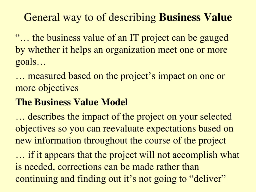 general way to of describing business value