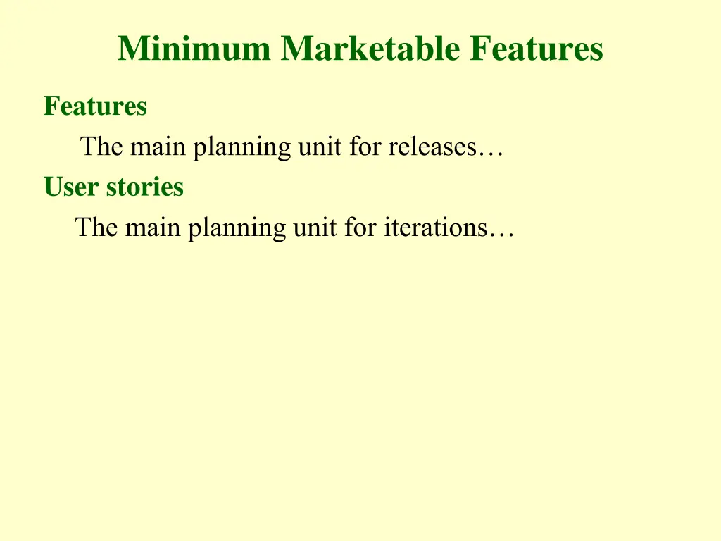 minimum marketable features