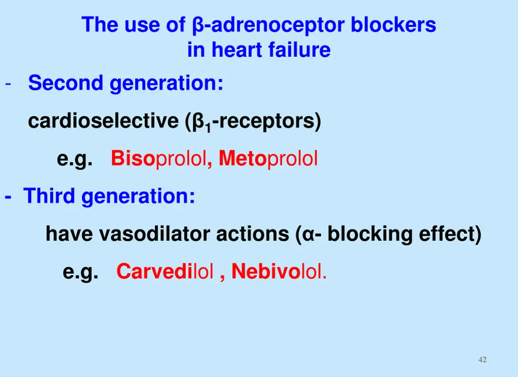 the use of adrenoceptor blockers in heart failure 2