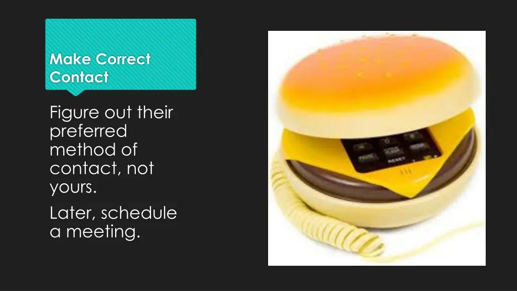 make correct contact