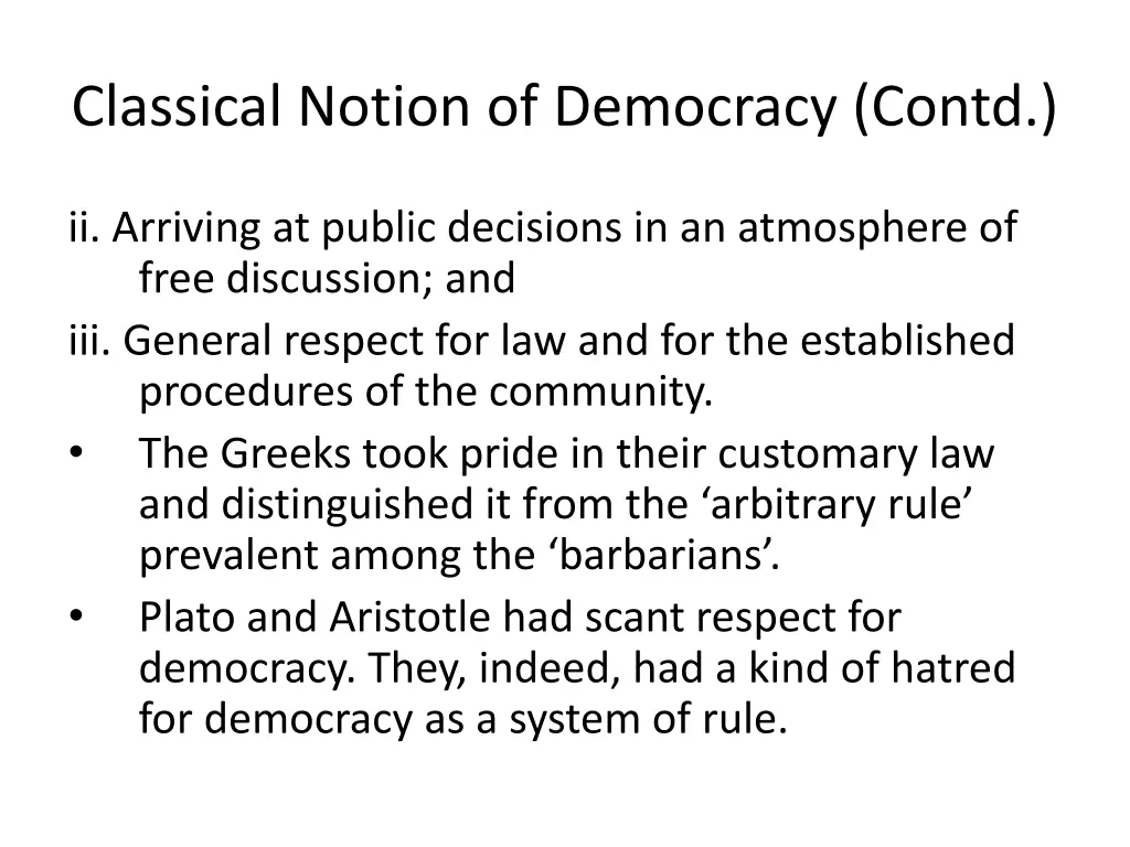 classical notion of democracy contd